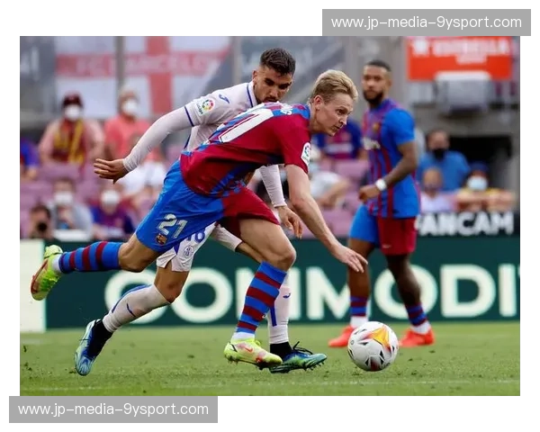 诺坎普的低语，梅斯塔利亚的回响：赫塔菲与巴萨的恩怨情仇